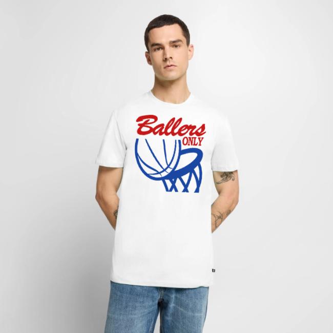BALLERS ONLY