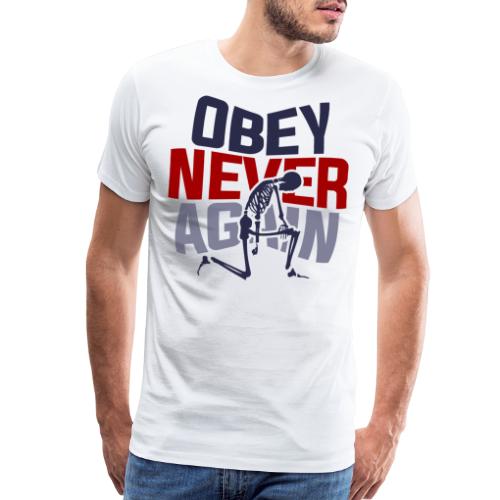 obey never again - Men's Premium T-Shirt