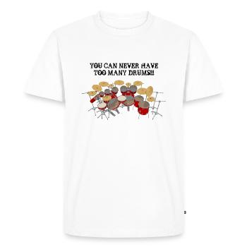Too Many Drums! - Men's Premium T-Shirt - white - Front - Nico (187cm)