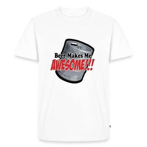 Beer Makes Me Awesome - Men's Premium T-Shirt
