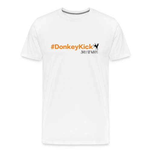 #DonkeyKick - Men's Premium T-Shirt
