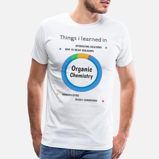 Organic Chemistry Hexagon Funny' Men's Premium T-Shirt | Spreadshirt