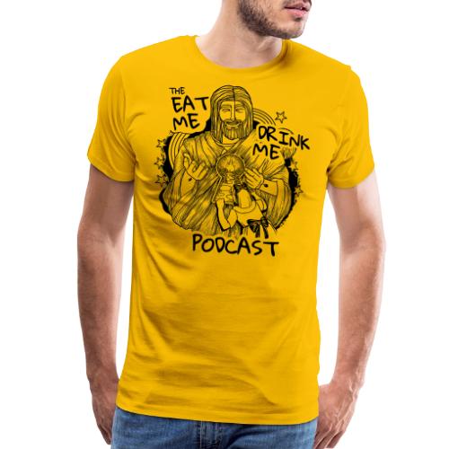 Eat Me Drink Me Podcast revamped logo - Men's Premium T-Shirt