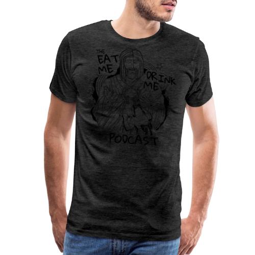 Eat Me Drink Me Podcast revamped logo - Men's Premium T-Shirt