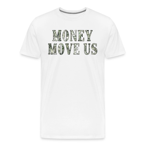 Money Move US LONGWAY png - Men's Premium T-Shirt
