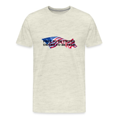 Free to Be United, United to Be Free - Men's Premium T-Shirt