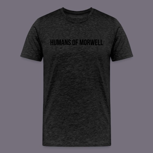Humans of Morwell - Men's Premium T-Shirt