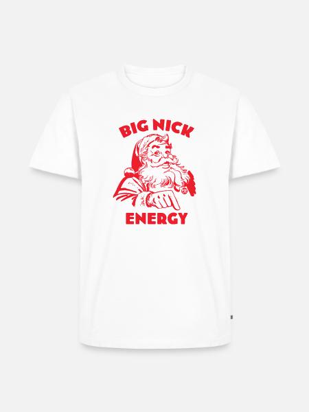 BIG NICK ENERGY - Men's Premium T-Shirt - white