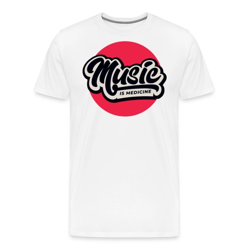 Music Is Medicine - Men's Premium T-Shirt