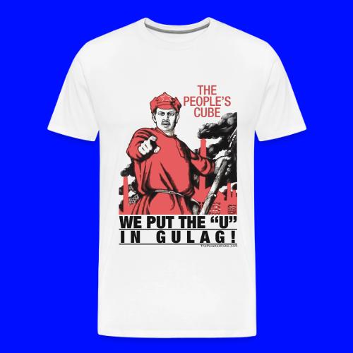 We put the U in gulag - Men's Premium T-Shirt