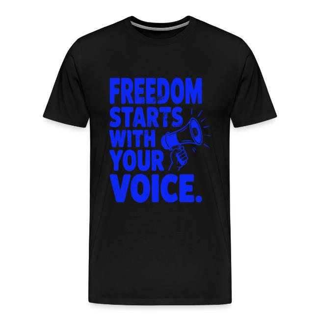 Freedom Starts With Your Voice Vintage