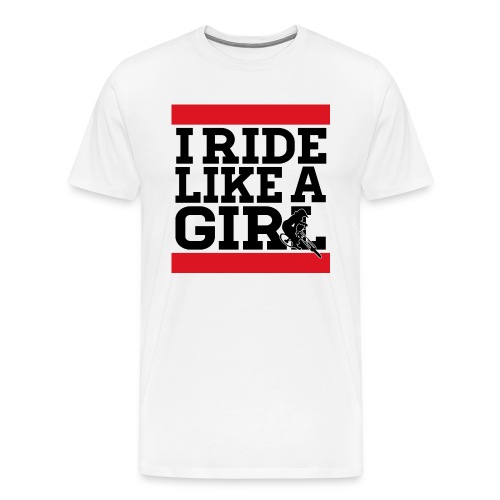i ride liike a girl text 2 png - Men's Premium T-Shirt