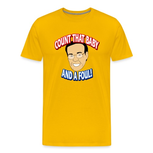 Count That Baby and a Foul - Men's Premium T-Shirt