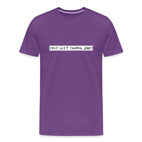 Dropship, baby! - Men's Premium T-Shirt
