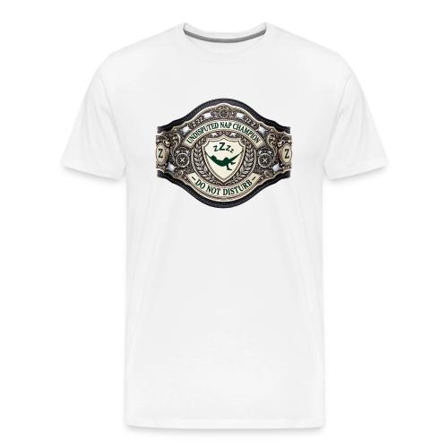 Nap Champion Belt T Shirt - Men's Premium T-Shirt