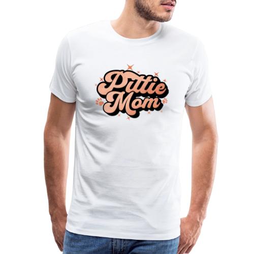 Pittie Mom - Proud Pit Bull Dog Mama - Men's Premium T-Shirt