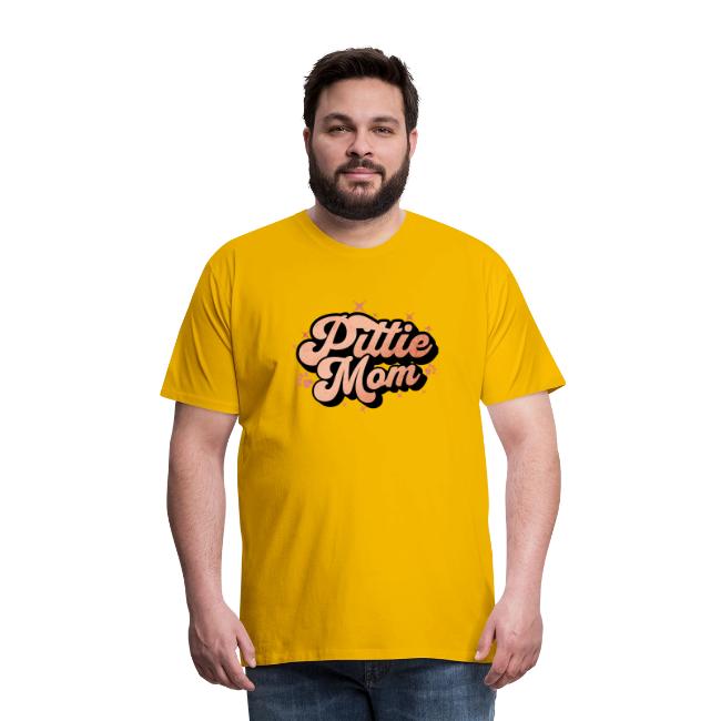 Pittie Mom - Proud Pit Bull Dog Mama