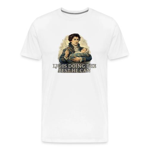 Lord John Is Doing His Best - Men's Premium T-Shirt