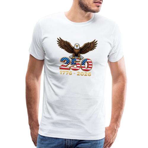 Eagle 250th Anniversary 1776-2026 - Men's Premium T-Shirt