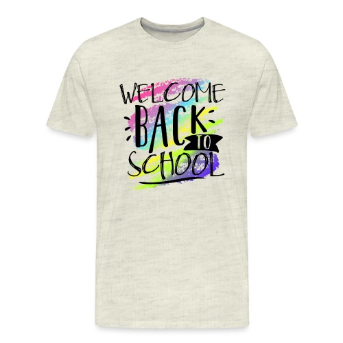Welcome Back to School Teacher Shirt - Men's Premium T-Shirt
