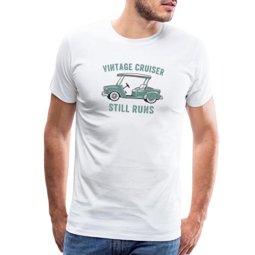 Vintage Cruiser Still Runs Graphic Tee t-Shirt - Men's Premium T-Shirt