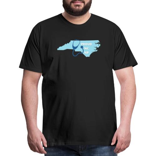 Proud NC NP - Men's Premium T-Shirt