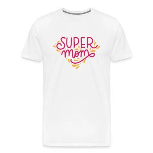 Super Mom Tshirt - Men's Premium T-Shirt