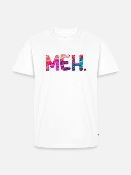 meh funny - Men's Premium T-Shirt - white