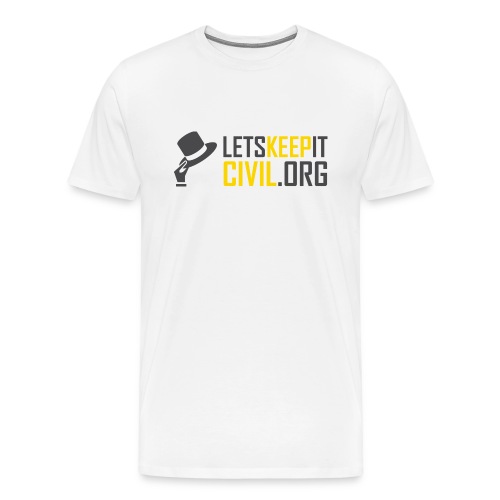 Let's Keep it Civil - MUG - Men's Premium T-Shirt