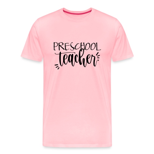 Preschool Teacher T-Shirts - Men's Premium T-Shirt