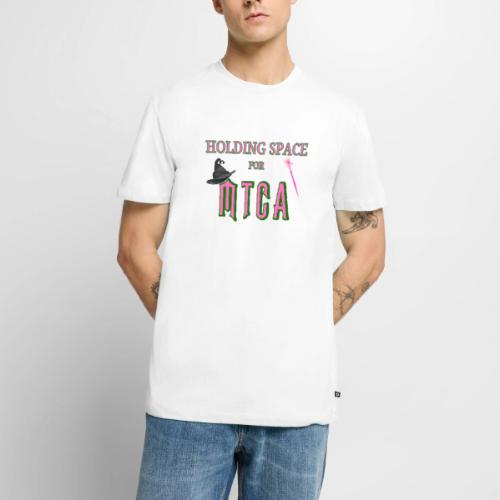 Holding Space for MTCA - Men's Premium T-Shirt