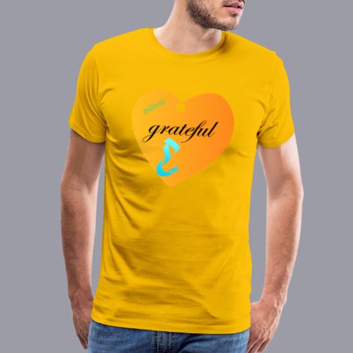 GRATEFUL - Men's Premium T-Shirt