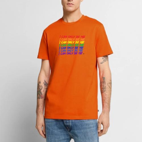I Can Only Be Me (Pride) - Men's Premium T-Shirt