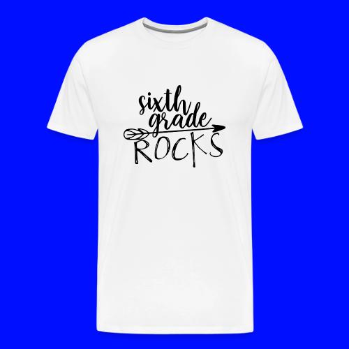 Sixth Grade Rocks Teacher T-Shirts - Men's Premium T-Shirt