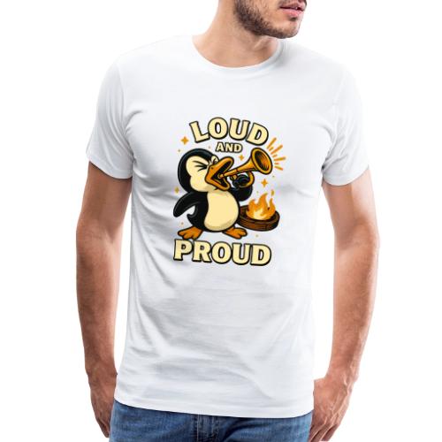Loud and Proud Penguin Funny Cartoon Design - Men's Premium T-Shirt