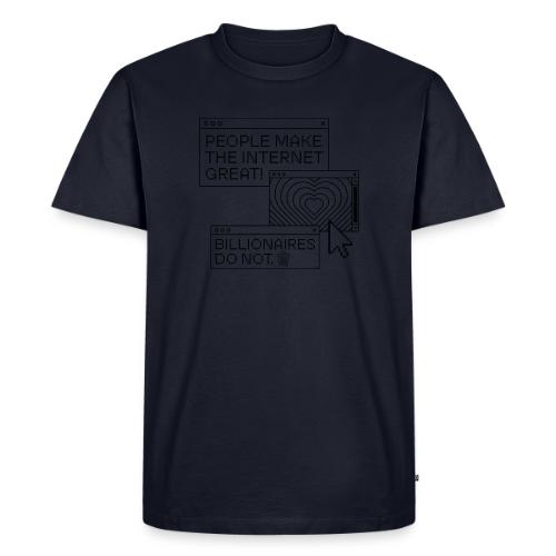 People Make The Internet Great - Browsers Black - Men's Premium T-Shirt