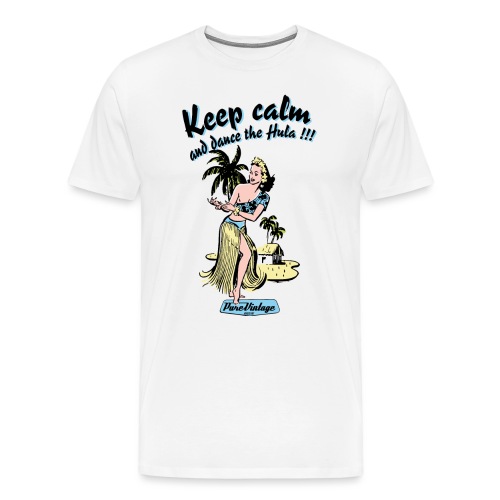 Keep calm and dance the Hula - Men's Premium T-Shirt