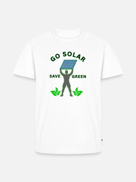 Go_solar-_save_green_-height - Men's Premium T-Shirt - white