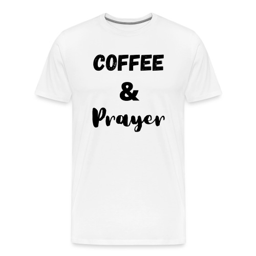 coffeeandprayerblack - Men's Premium T-Shirt