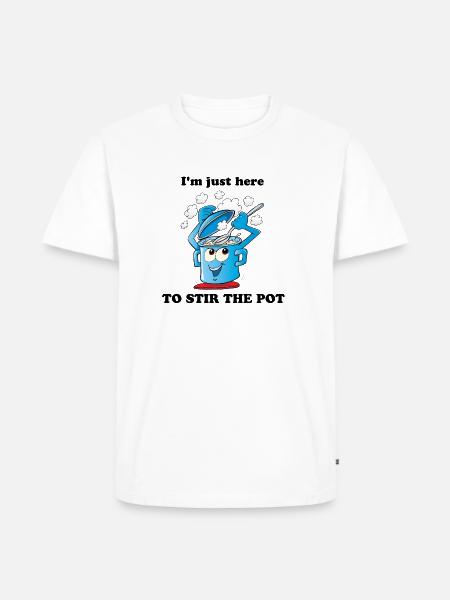 Stir The Pot - Men's Premium T-Shirt - white
