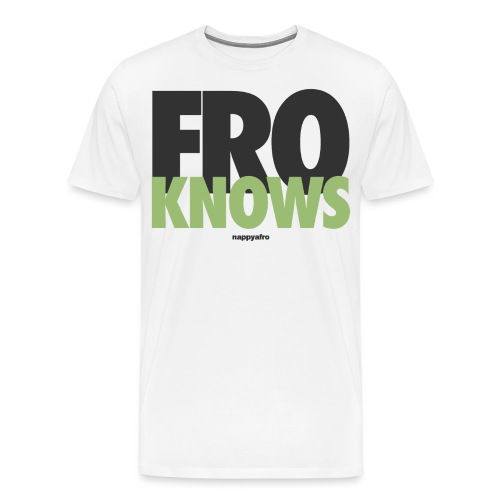 FRO KNOWS - Men's Premium T-Shirt