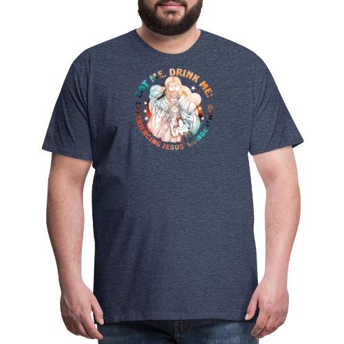 Eat Me Drink Me Podcast original logo - Men's Premium T-Shirt