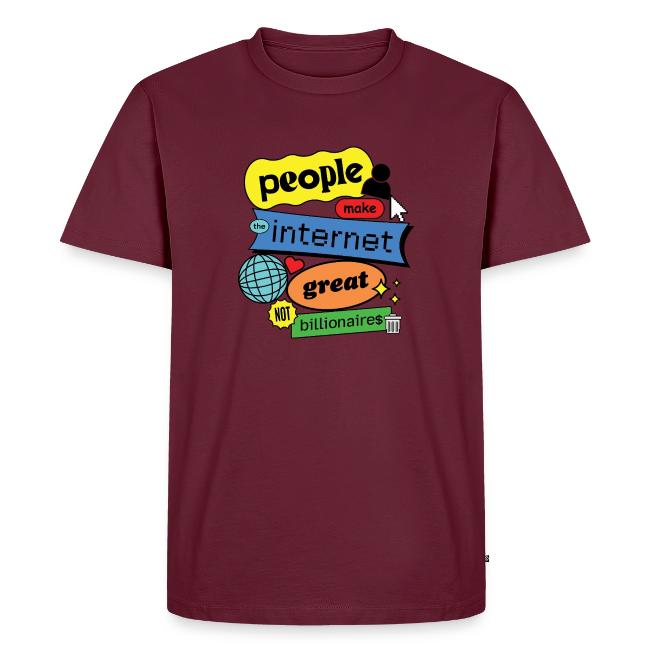 People Make the Internet Great - Blobby Multicolor