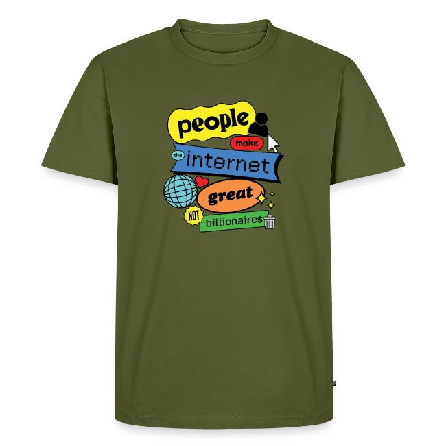 People Make the Internet Great - Blobby Multicolor