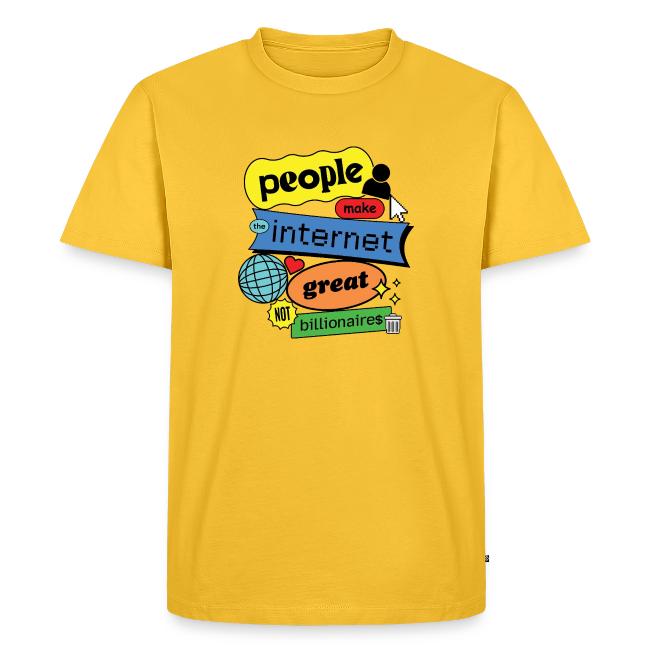 People Make the Internet Great - Blobby Multicolor