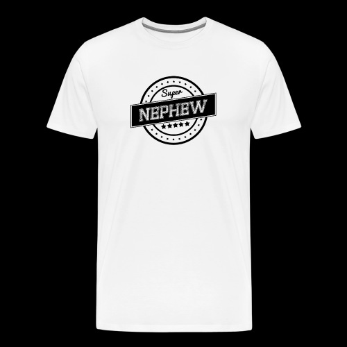 Super nephew - Men's Premium T-Shirt