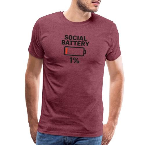Social battery 1 percent - Men's Premium T-Shirt