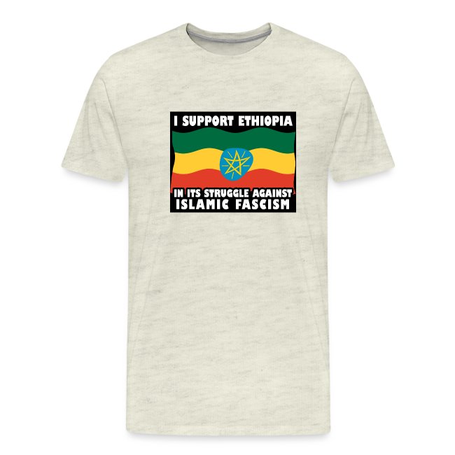 I support Ethiopia against Islamofascists