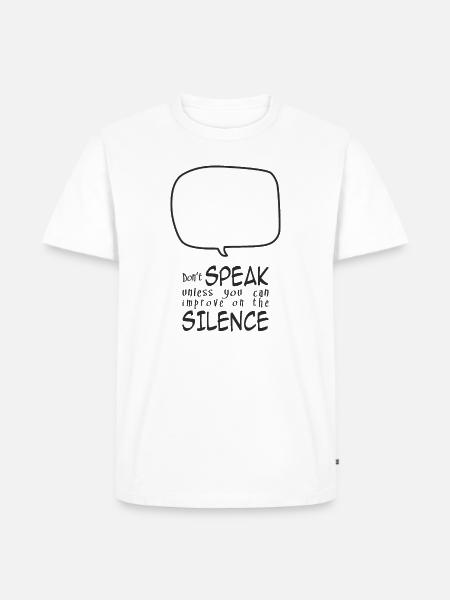 Don't Speak - Men's Premium T-Shirt - white