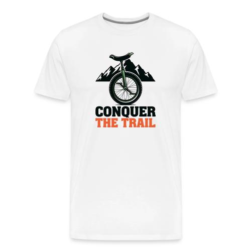 Conquer The Trail Unicycle - Men's Premium T-Shirt